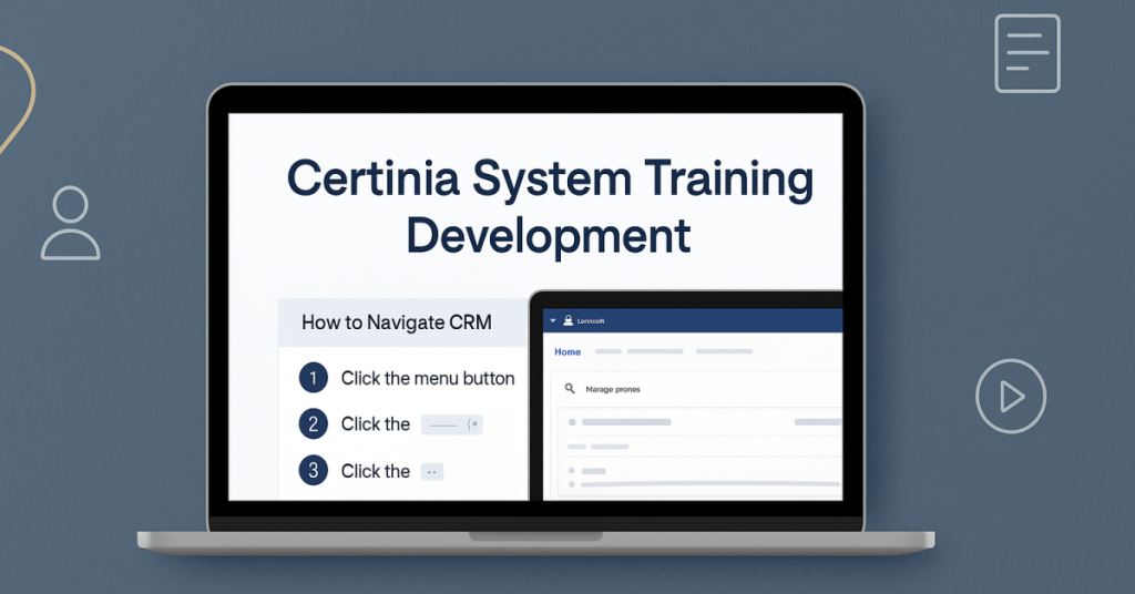 A portfolio mockup image showing a laptop screen with the title ‘Certinia System Training Development.’ The screen displays a step-by-step CRM navigation guide and interface example. The background is a professional blue-grey with subtle line icons representing a user, document, and play button. Text below the laptop reads ‘Global Consulting Firm.' Salesforce training eLearning 